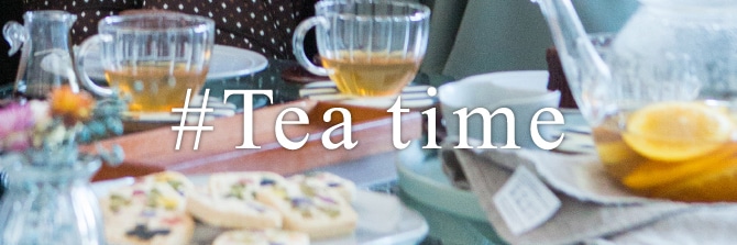 #Tea time